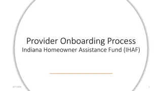 Indiana Homeowner Assistance Fund (IHAF) Program Overview