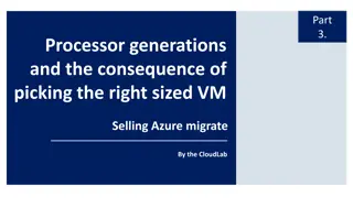 Processor Generations and VM Sizing for Azure Migration