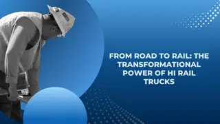 From Road to Rail The Transformational Power of Hi Rail Trucks