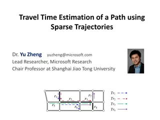 Instant Travel Time Estimation with Sparse Trajectories