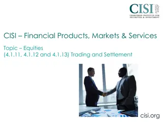 Equities Trading and Settlement Processes