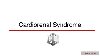 Cardiorenal Syndrome: A Complex Relationship Between the Heart and Kidneys