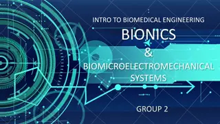 Exploring Bionics and Bio-Microelectromechanical Systems in Biomedical Engineering