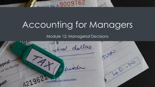 Managerial Decision-Making and Cost Analysis for Managers