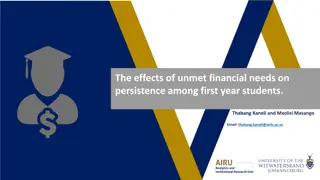 The Impact of Unmet Financial Needs on First-Year Student Persistence