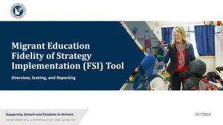 Overview of Migrant Education Fidelity of Strategy Implementation (FSI) Tool