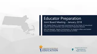 Educator Preparation Joint Board Meeting - January 2018 Overview