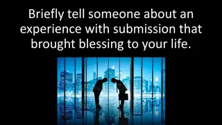 Experience with Submission: Finding Blessings Through Baptism