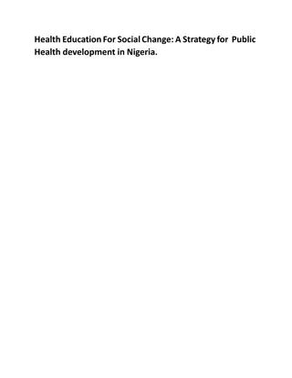 Health Education for Social Change: A Strategy for Public Health Development in Nigeria