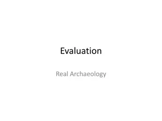 Phases of Archaeological Evaluation for Site Preservation