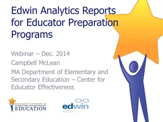 Edwin Analytics Reports for Educator Preparation Programs Overview