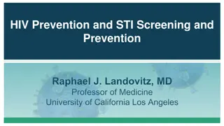 Latest Advances in HIV Prevention and STI Screening