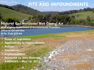 Regulations on Impoundments in Natural Gas Horizontal Well Control