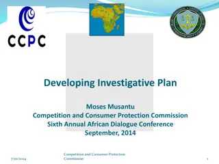 Developing an Effective Investigative Plan for Competition and Consumer Protection