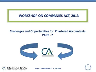 Challenges and Opportunities for Chartered Accountants under Companies Act, 2013