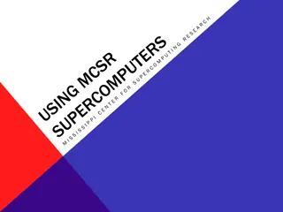 Mississippi Center for Supercomputing Research (MCSR) Overview