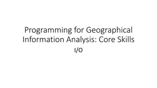 Geographical Information Analysis Skills: I/O and Data Manipulation Using Python