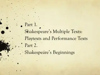 Shakespeare's Playtexts and Performance Texts