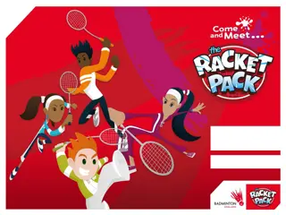 The Racket Pack - Badminton Programme for 5-11 Year Olds