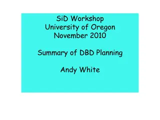 Overview of SiD Workshop Summary and DBD Planning