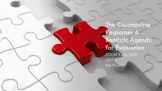 The Complexity of COVID-19 Response Evaluation