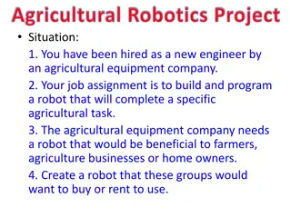 Innovative Agricultural Robotics Project for Enhanced Farming Efficiency