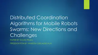 Distributed Coordination Algorithms for Robotic Swarms: Challenges and Innovations