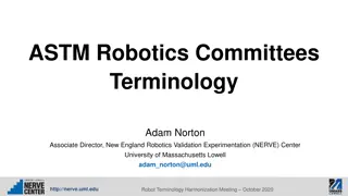 Robotics Standardization and Test Methodology Overview