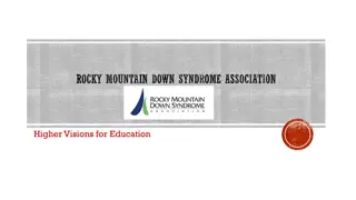 Rocky Mountain Down Syndrome Association - Higher Visions for Education