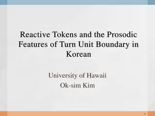 Reactive Tokens and Prosodic Features in Korean Conversation Analysis