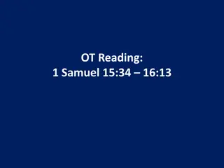 Anointing of David - 1 Samuel 15:34-16:13