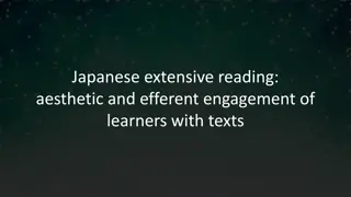 Aesthetic and Efferent Engagement in Japanese Extensive Reading