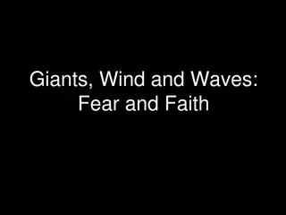 Giants, Wind, Waves, and Faith - The Story of Saul and David