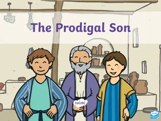 The Prodigal Son - A Story of Redemption and Forgiveness