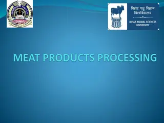 Processing of Meat Products: Comminuted and Non-Comminuted