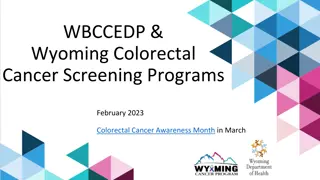 Colorectal Cancer Awareness Initiatives in Wyoming