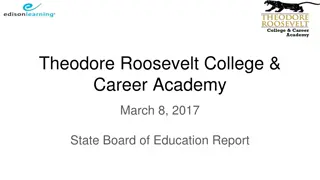 Transformation Journey of Theodore Roosevelt College & Career Academy