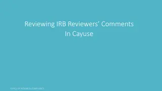 Reviewing IRB Reviewers' Comments in Cayuse Tutorial