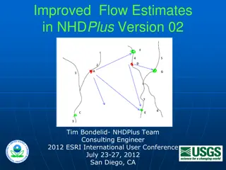 Enhanced Flow Estimates in NHDPlus Version 02 Presentation