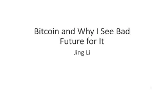 The Unfavorable Future of Bitcoin Explained by Jing Li