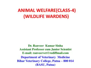 Wildlife Warden Duties and Performing Animals Welfare Guidelines