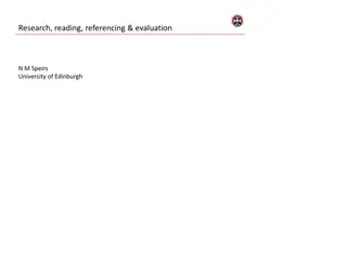 Enhancing Research Skills: Reading, Referencing, and Evaluation