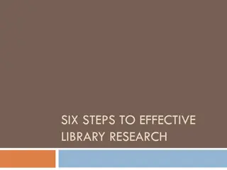 Effective Library Research: Six Steps to Success