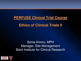 Ethical Aspects of Informed Consent in Clinical Trials