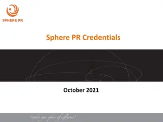 Sphere PR Agency Overview - Delivering Outstanding Results Since 2005