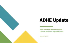 Update on Arkansas Division of Higher Education and IPEDS Coordinators Workshop