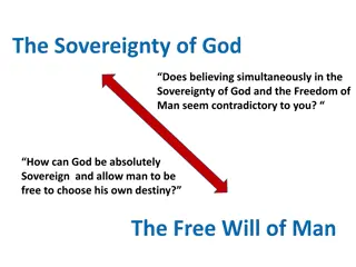 The Sovereignty of God and the Freedom of Man