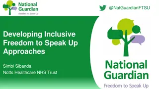 Developing Inclusive Freedom to Speak Up Approaches at Notts Healthcare NHS Trust