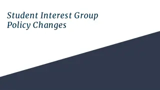 Student Interest Group Policy Changes Overview