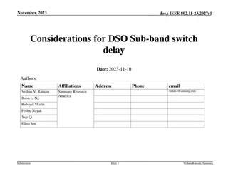 Considerations for Dynamic Sub-band Operation Switch Delay in IEEE 802.11-23/2027r1